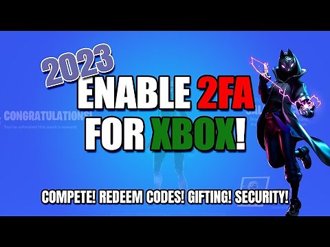 How to Enable 2FA (Two Factor Authentication) on Xbox | Working 2023 | Fortnite