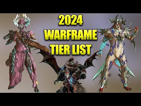 Warframe 2024 Tier List For The Best Warframes In The Game!