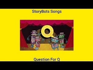 StoryBots Songs: Question For Q