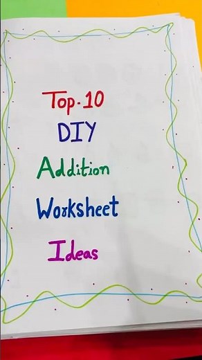 ✨ Top 10 DIY Addition Worksheet Ideas for Kids | Fun Math Learning!