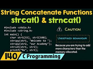String Concatenate Functions - strcat() & strncat()