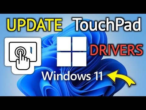 How To Update TouchPad Driver on Windows 11