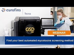 Automated Mycotoxin Screening Methods - Webinar