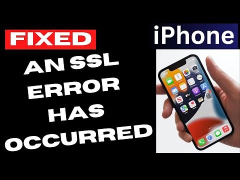 An ssl error has occurred iPhone Error Fix