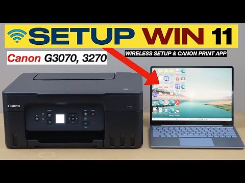 Canon PIXMA G3070 Setup Windows 11, Wireless Setup, Canon Print App & Windows Test Print.