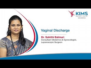 Understanding Vaginal Discharge: Causes, Types & When to Seek Help | Gynaecologist | KIMS Hospitals
