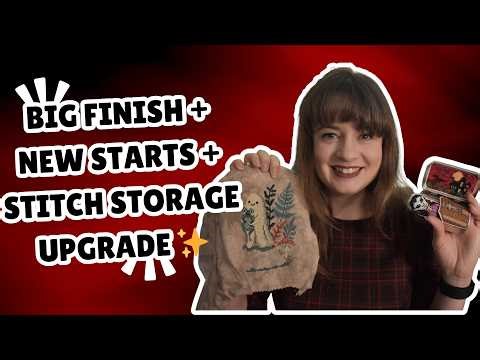 FlossTube #16: Cross stitch storage ideas, finishes and new starts