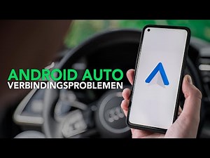Android Auto (connection) problems? Check out these 6 helpful tips!