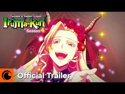 Welcome to Demon School! Iruma-kun Season 4 | Official Trailer | Crunchyroll