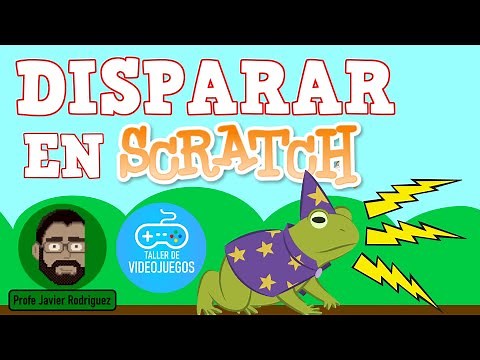 Cómo disparar proyectiles en Scratch