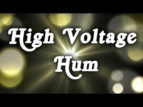 ▶️ High Voltage Hum White Noise. Electricity Humming Sound. 12 Hours. 🌏