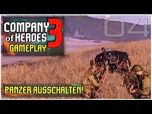 Panzerstellung ausschalten! ◼️ Company of Heroes 3 ( 04 / Deutsch / Gameplay)