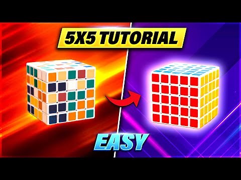 How To Solve A 5x5 Rubik's Cube: The Best & Easiest Way (High Quality)