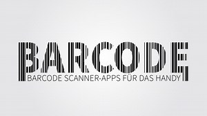 Die besten Barcode Scanner-Apps für das Handy (iPhone & Android)