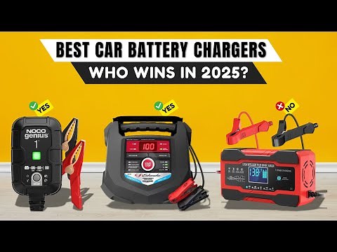 Best Car Battery Chargers 2025 [watch before you buy]