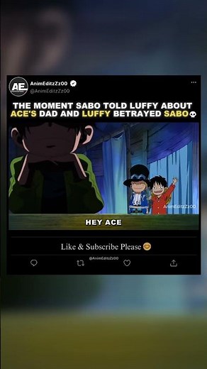 The Moment Sabo Told Luffy About Ace's Dad And Luffy Betrayed Sabo💀- EDIT | #onepiece #shorts