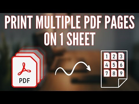 Printing multiple PDF pages per sheet using Adobe Acrobat Reader