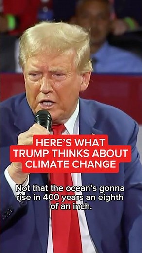 What Trump thinks about climate change