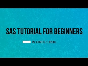 SAS Programming Tutorial From Scratch (Hindi/Urdu)-003-SAS Libraries