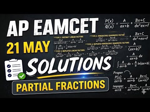 AP EAMCET 2025: Partial Fractions Part 1 | Previous Year Solutions & Formulas | #eamcet2026 #pyq