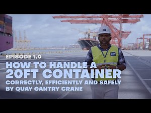 Port Operations Episode 01 | how to handle a 20ft container correctly | CICT | 2023