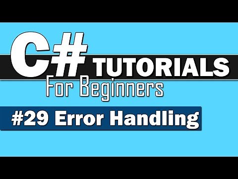 C# Tutorial for Beginners #29 - Error Handling with try, catch, and finally