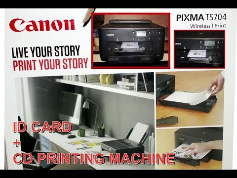 How To Print ID Card and CD Label on Canon TS Printer Series TS704, TS700, TS8120, TS81001