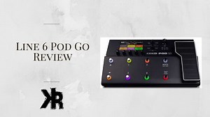 Line 6 POD Go Review: Is It Worth It?