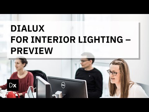 Welcome to our online course "DIALux for Interior Lighting"