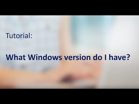 What version of Windows do I have?