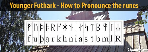 Younger Futhark | How to Pronounce the Runes | Runic Alphabet