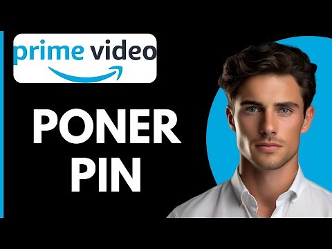 Como Poner PIN en Amazon Prime Video