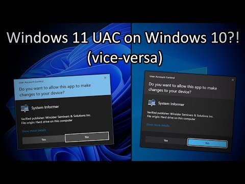 Windows 11's UAC to Windows 10?! (and vice versa)