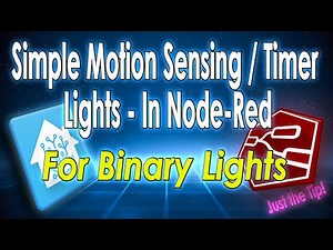 Home Assistant guide to Node-Red: Easy Motion Sensing Timer Lights
