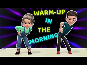 6 WARM-UP EXERCISES FOR KIDS - MORNING WORKOUT