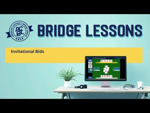 Bridge Lessons - Invitational Bides