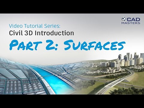 Civil 3D Tutorial 2: Surfaces