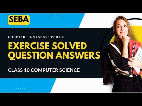 Class 10 Computer Science Chapter 3 MySQL Exercise Solved Answers