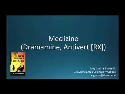 (CC) How to Pronounce meclizine (Dramamine, Antivert [RX])Backbuilding Pharmacology