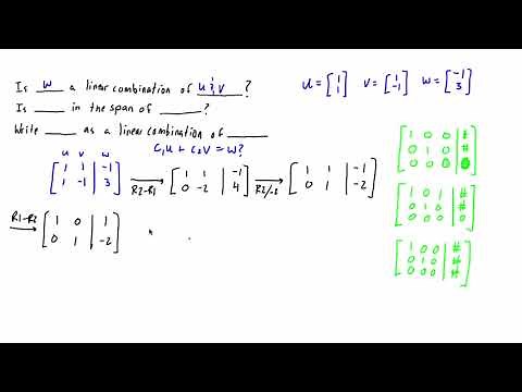 How to determine if one vector is a linear combination of a set of vectors