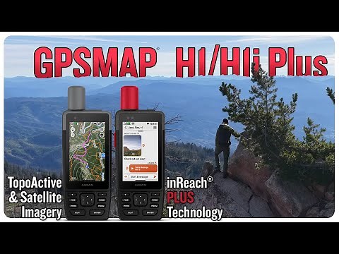 GPSMAP H1 & GPSMAP H1i Plus | When Adventure Calls, Respond!