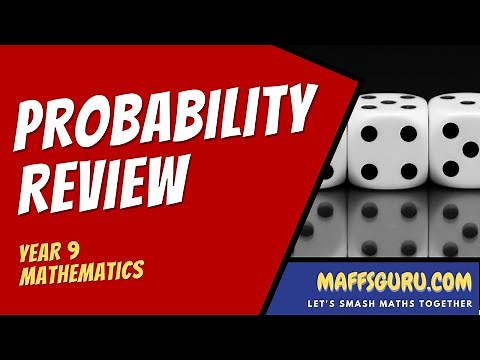 Probability Review | Year 9 Maths | Maffsguru.com