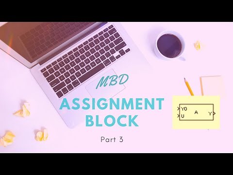 Simulink Tutorial - 74 - Revised Assignment Block - Part 3