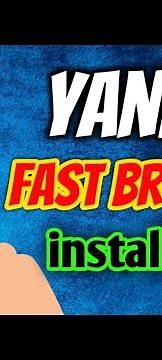 How To Download & Install Yandex Browser With Protection App In Android/IOS