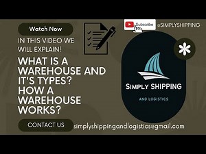What is a Warehouse? Types of Warehouses and How They Work.