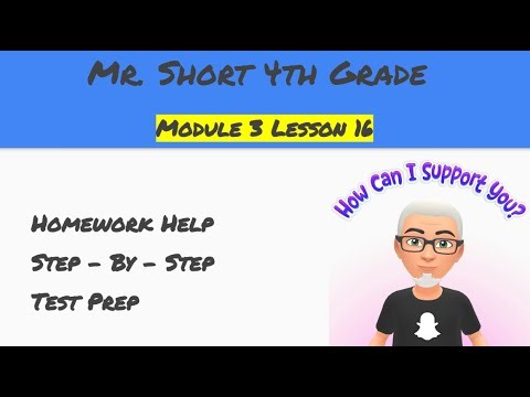 Module 3 Lesson 16 Eureka Math Homework Help (4th Grade)