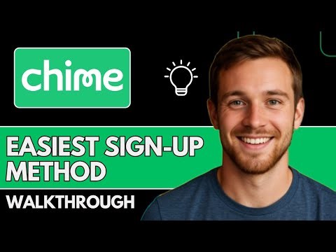 How To Easily Open A Chime Bank Account In Minutes 