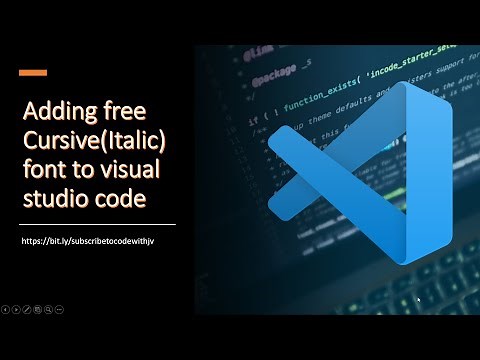 Adding free Cursive(Italic) font to visual studio code