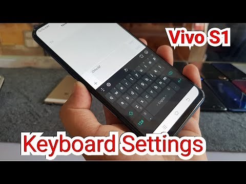 Vivo S1 Keyboard Settings / Vivo Mobile Keyboard Settings