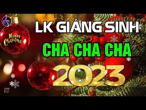 Liên Khúc Noel ChaChaCha Không Lời || Hòa Tấu Giáng Sinh Mới Nhất 2023